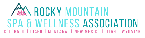 Rocky Mountain Spa & Wellness Association - Colorado | Idaho | Montana | New Mexico | Utah | Wyoming